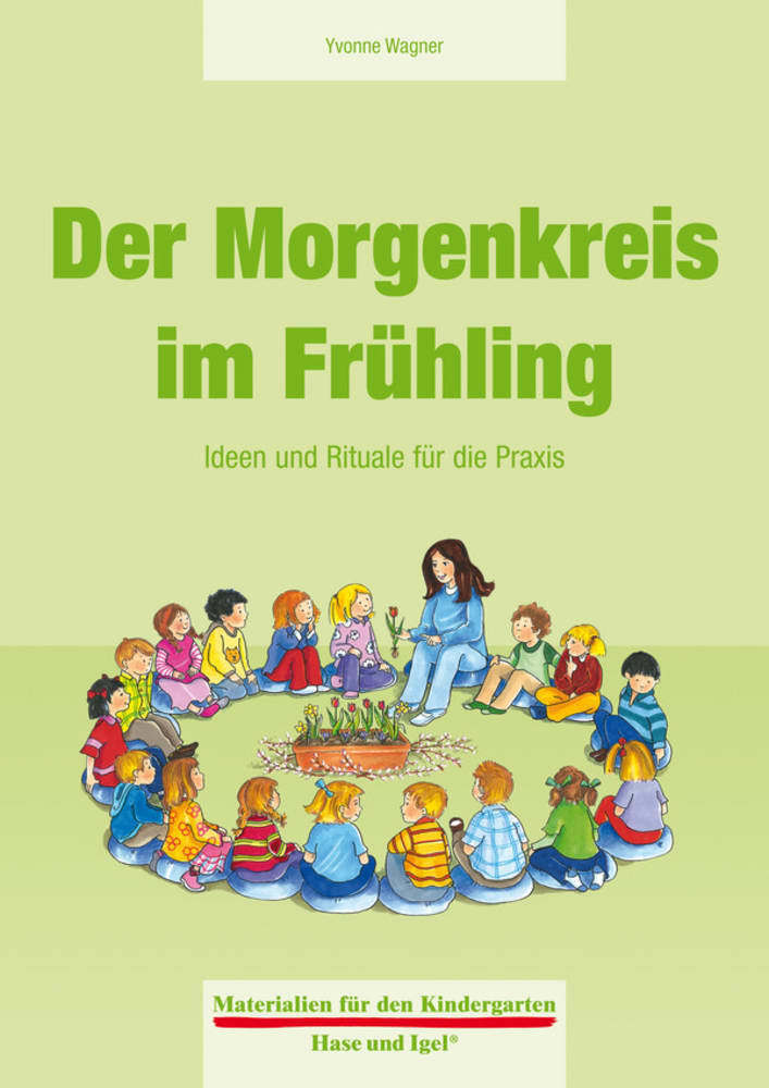 Der Morgenkreis im Frühling (Yvonne Wagner)