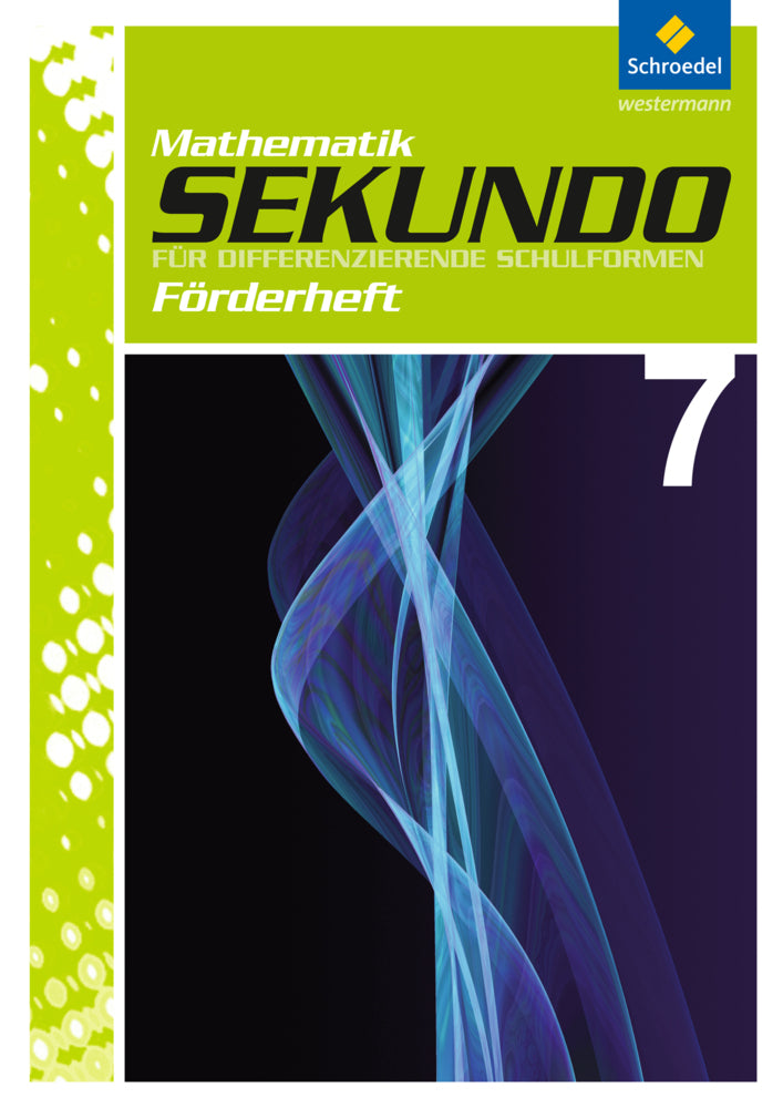 Sekundo: Mathematik für differenzierende Schulformen - Ausgabe 2009 (Martina Lenze)