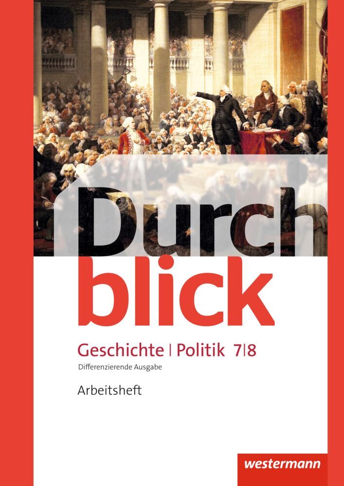 Durchblick Geschichte und Politik - differenzierende Ausgabe 2012 (Matthias Bahr)