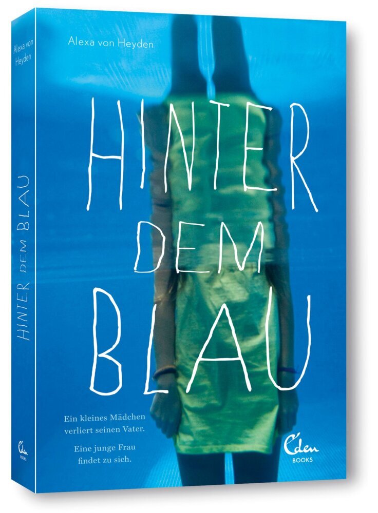 Hinter dem Blau (Alexa Von Heyden)