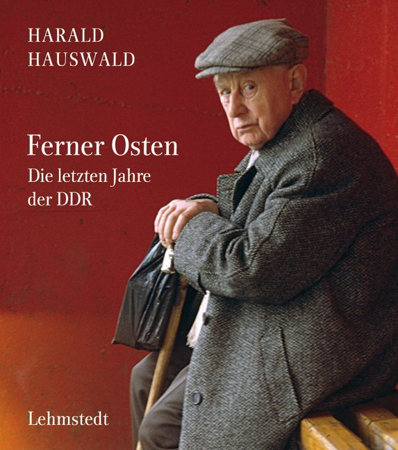 Ferner Osten (Harald Hauswald)