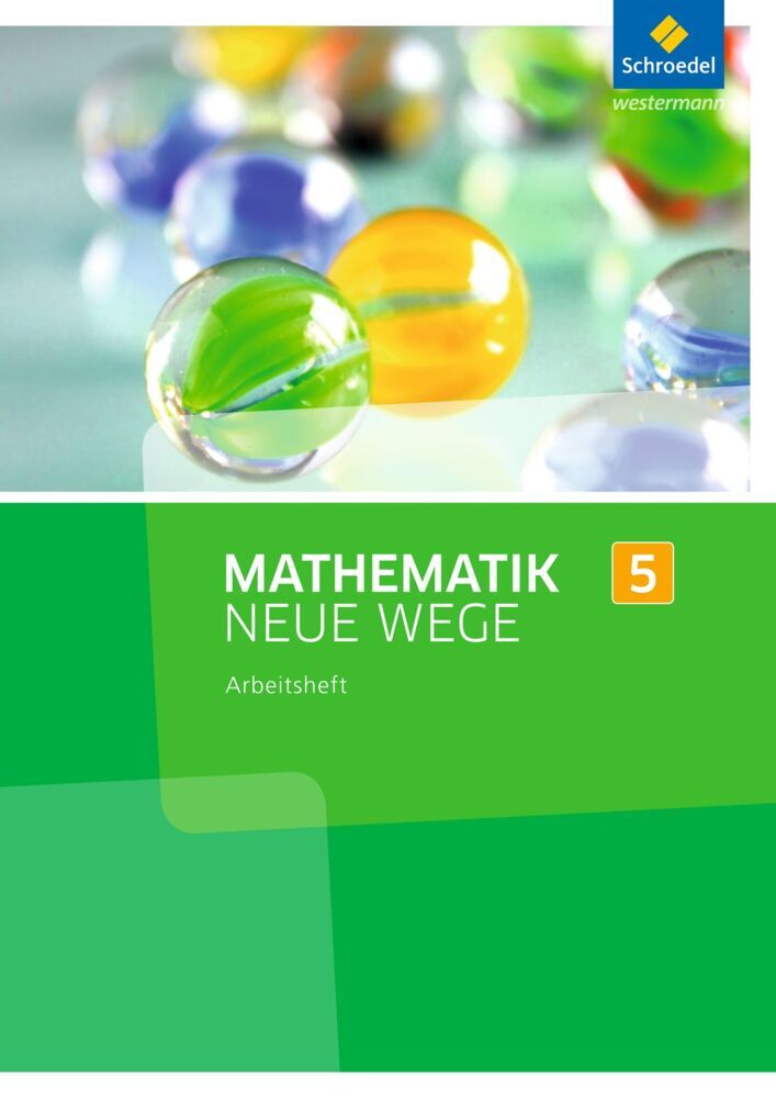 Mathematik Neue Wege SI - Ausgabe 2013 für Nordrhein-Westfalen, Hamburg und Bremen G8 (Arno Lergenmüller)
