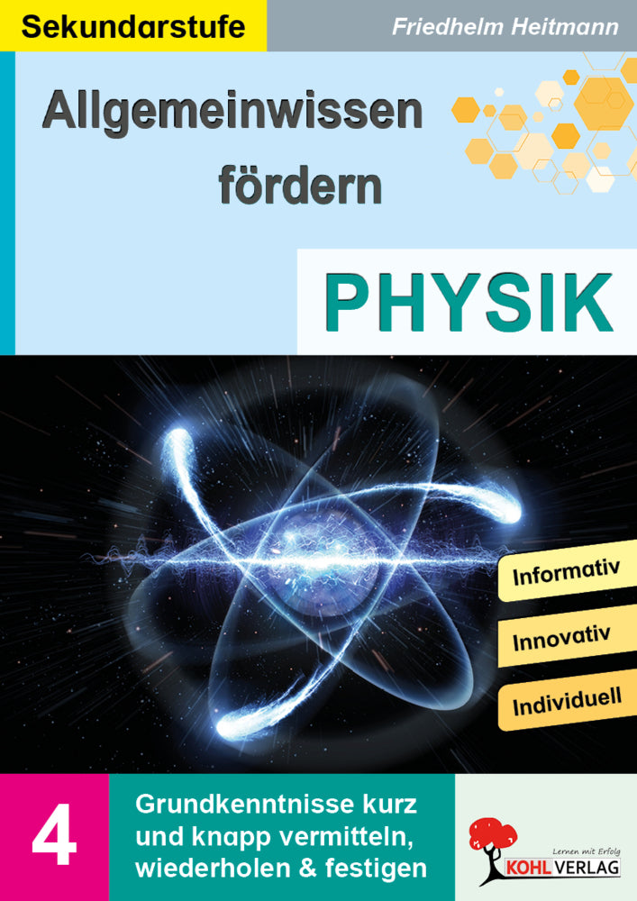 Allgemeinwissen fördern, Physik (Friedhelm Heitmann)