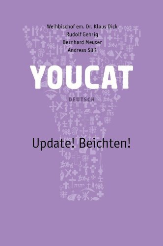 YOUCAT Update! Beichten! (Rudolf Gehrig)