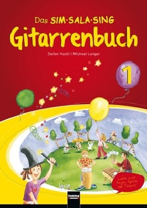 Das SIM-SALA-SING Gitarrenbuch.Bd.1 (Stefan Hackl)