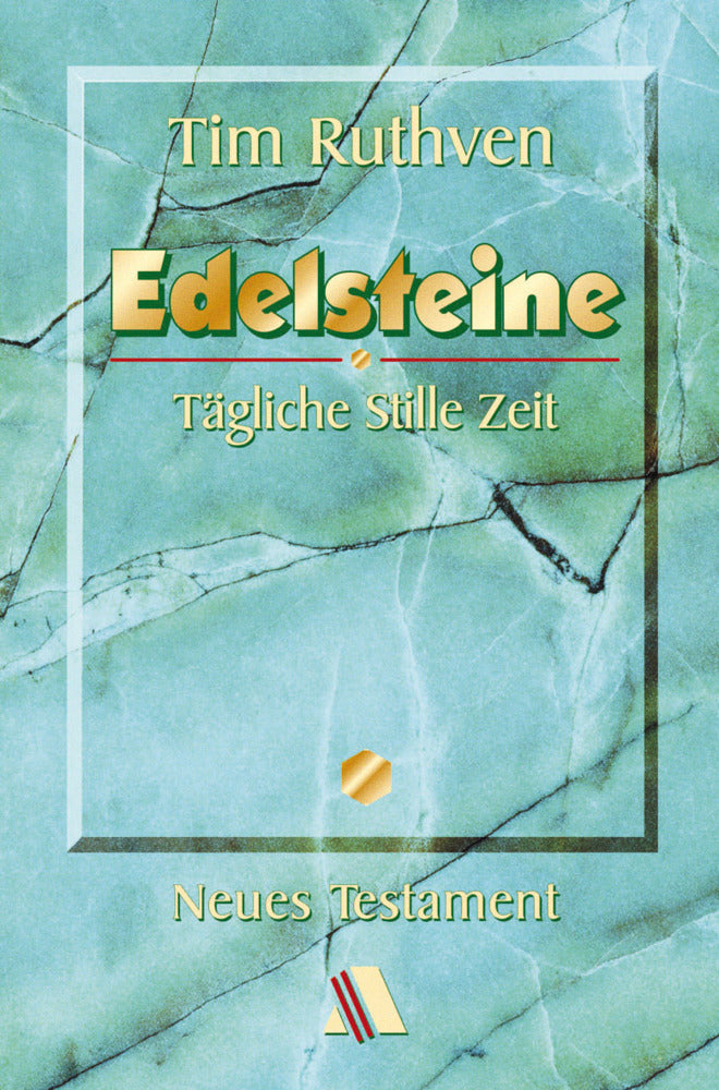 Edelsteine - Neues Testament (Tim Ruthven)
