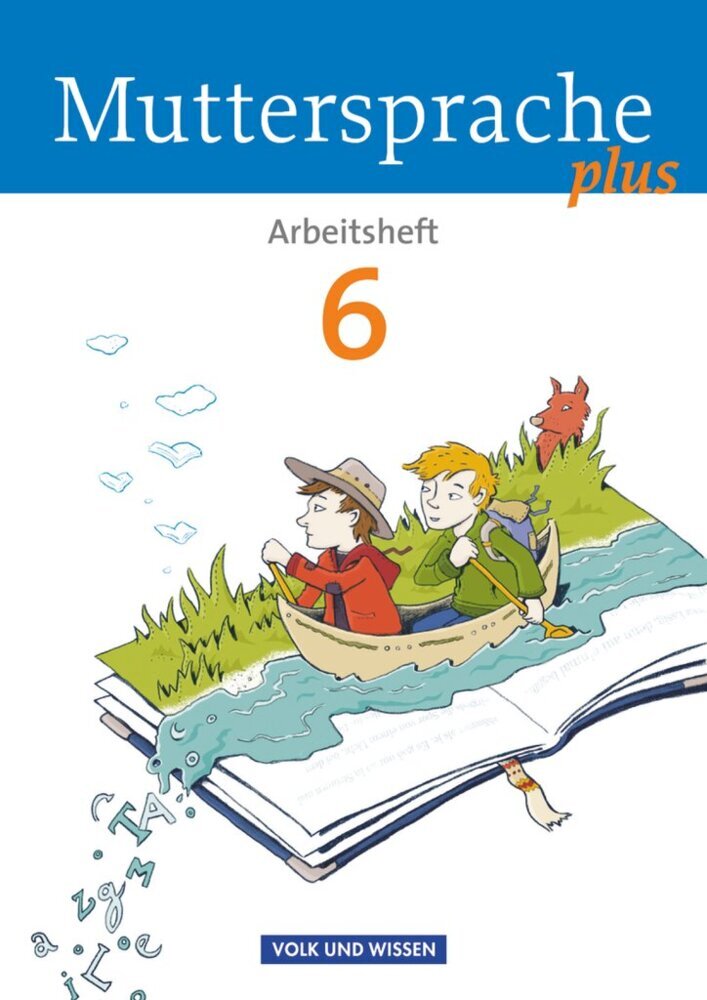 Muttersprache plus - Allgemeine Ausgabe 2012 für Berlin, Brandenburg, Mecklenburg-Vorpommern, Sachsen-Anhalt, Thüringen - 6. Schuljahr (Marion Gutzmann)