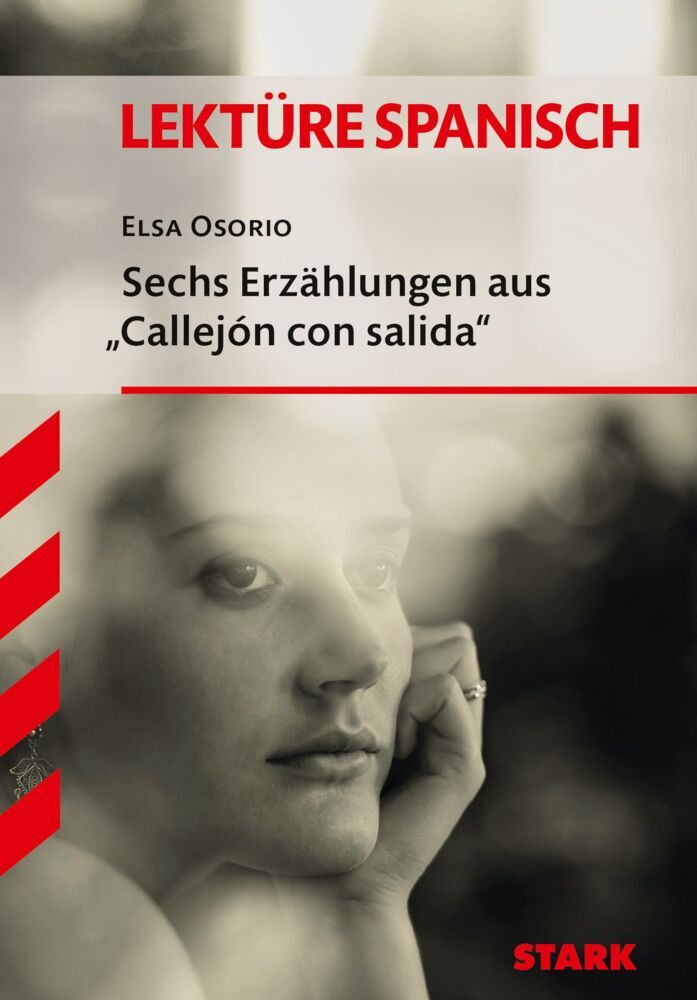 STARK Elsa Osorio: Sechs Erzählungen aus "Callejón con salida" - Spanisch - Textausgabe (Elsa Osorio)