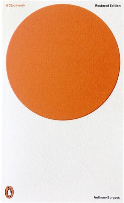 A Clockwork Orange (Anthony Burgess)