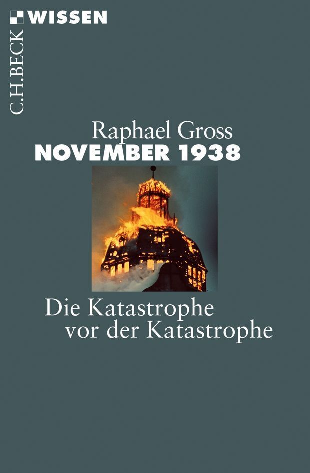 November 1938 (Raphael Gross)