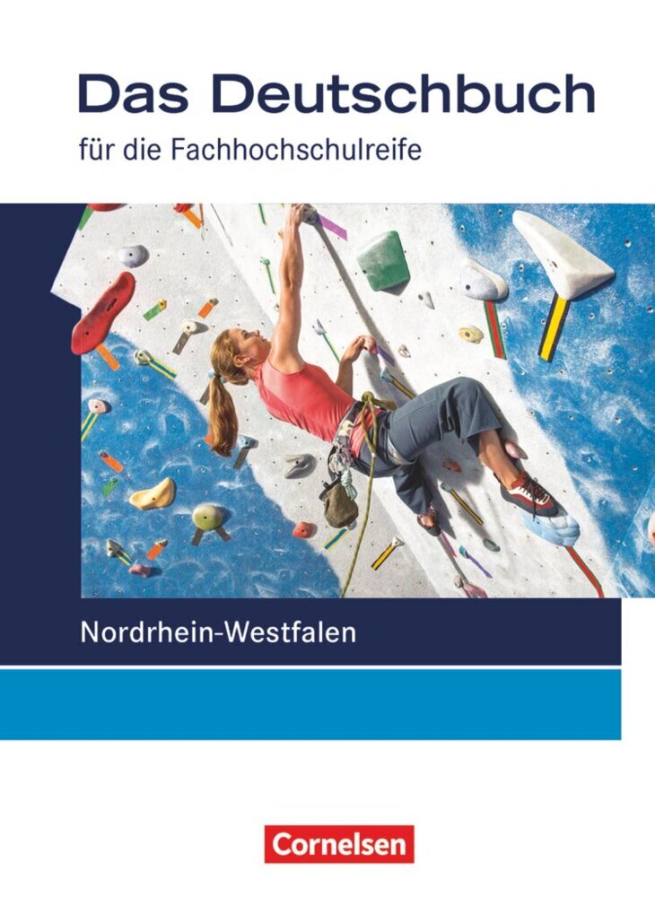 Das Deutschbuch - Fachhochschulreife - Nordrhein-Westfalen - 11./12. Schuljahr (Martina Schulz-Hamann)