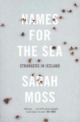 Names for the Sea (Sarah Moss)