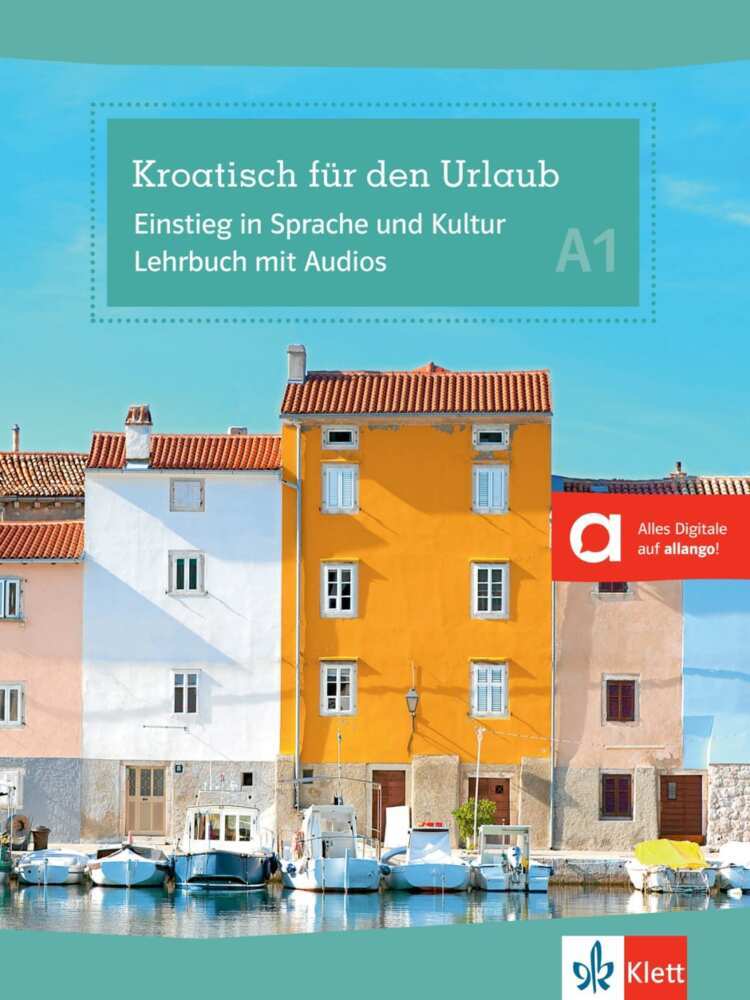 Kroatisch für den Urlaub A1