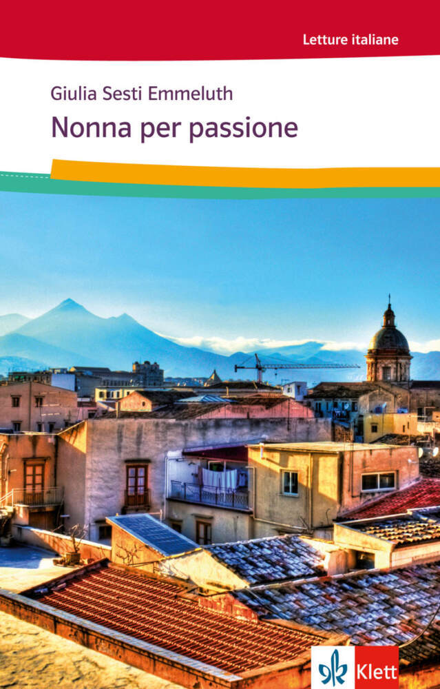 Nonna per passione (Giulia Sesti Emmeluth)