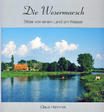 Die Wesermarsch (Claus Hammer)