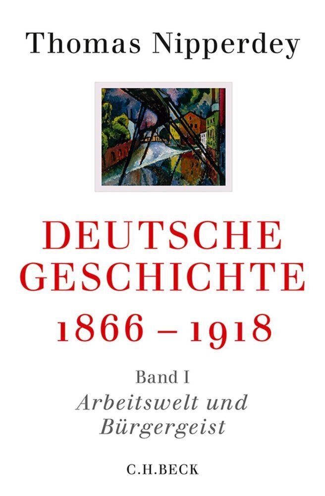 Arbeitswelt und Bürgergeist (Thomas Nipperdey)