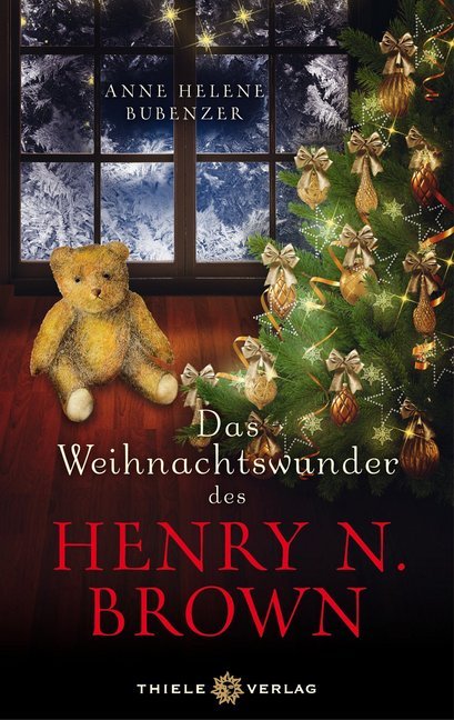 Das Weihnachtswunder des Henry N. Brown (Anne Helene Bubenzer)