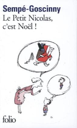 Le petit Nicolas, c'est Noël! (Jean-Jacques Sempé)