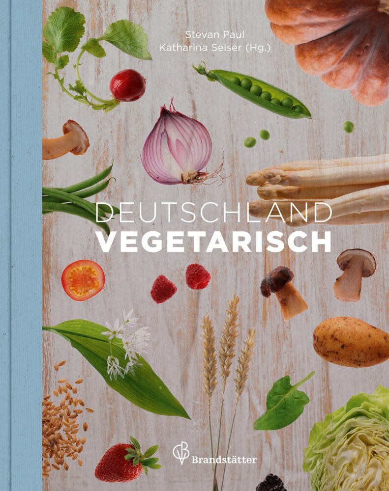 Deutschland vegetarisch (Stevan Paul)