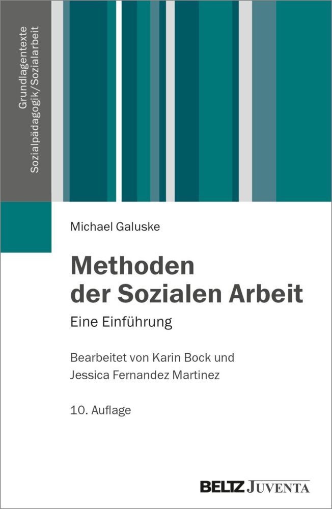 Methoden der Sozialen Arbeit (Michael Galuske)