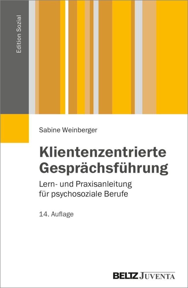 Klientenzentrierte Gesprächsführung (Sabine Schlippe-Weinberger)