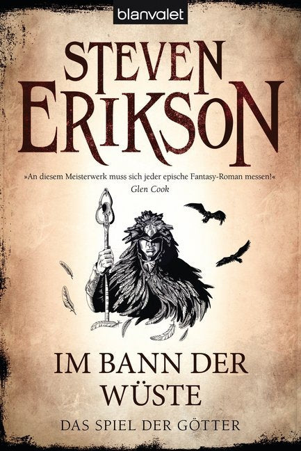 Das Spiel der Götter - Im Bann der Wüste (Steven Erikson)