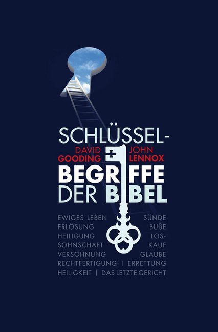 Schlüsselbegriffe der Bibel (David Gooding)