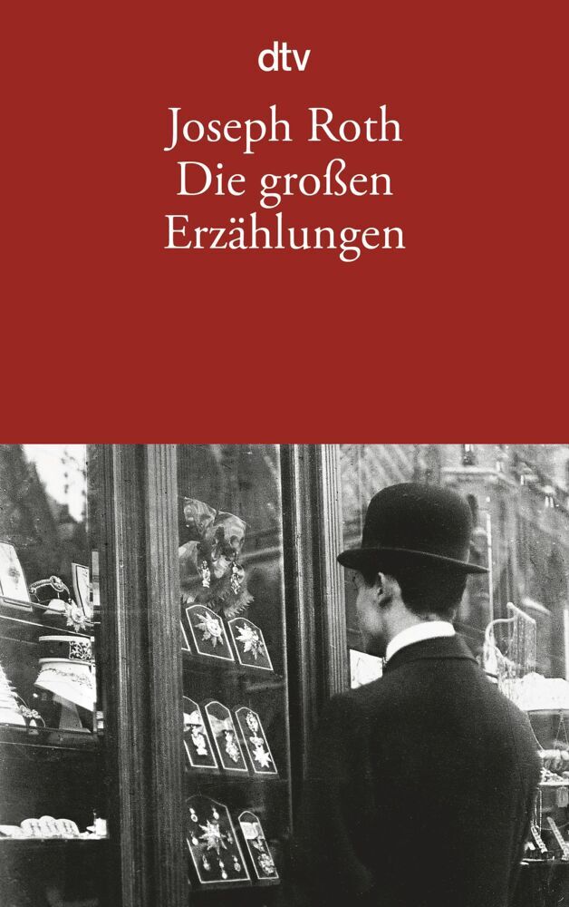 Die großen Erzählungen (Joseph Roth)