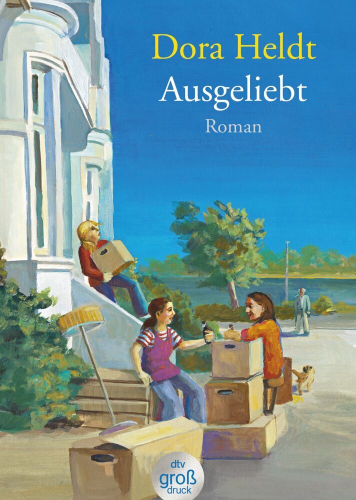 Ausgeliebt, Großdruck (Dora Heldt)