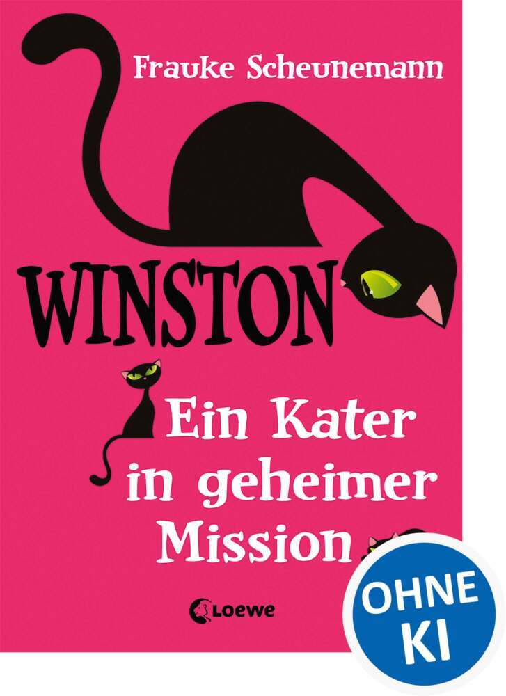Winston (Band 1) - Ein Kater in geheimer Mission (Frauke Scheunemann)