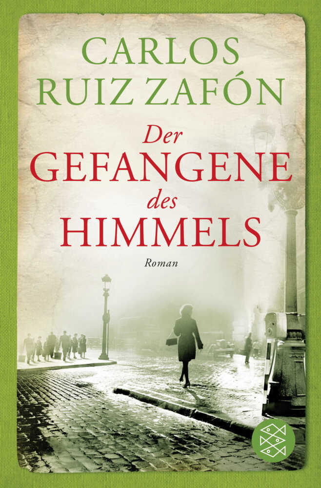 Der Gefangene des Himmels (Carlos Ruiz Zafón)