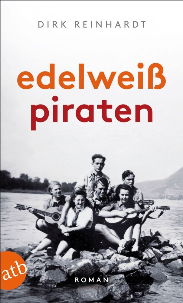 Edelweißpiraten (Dirk Reinhardt)