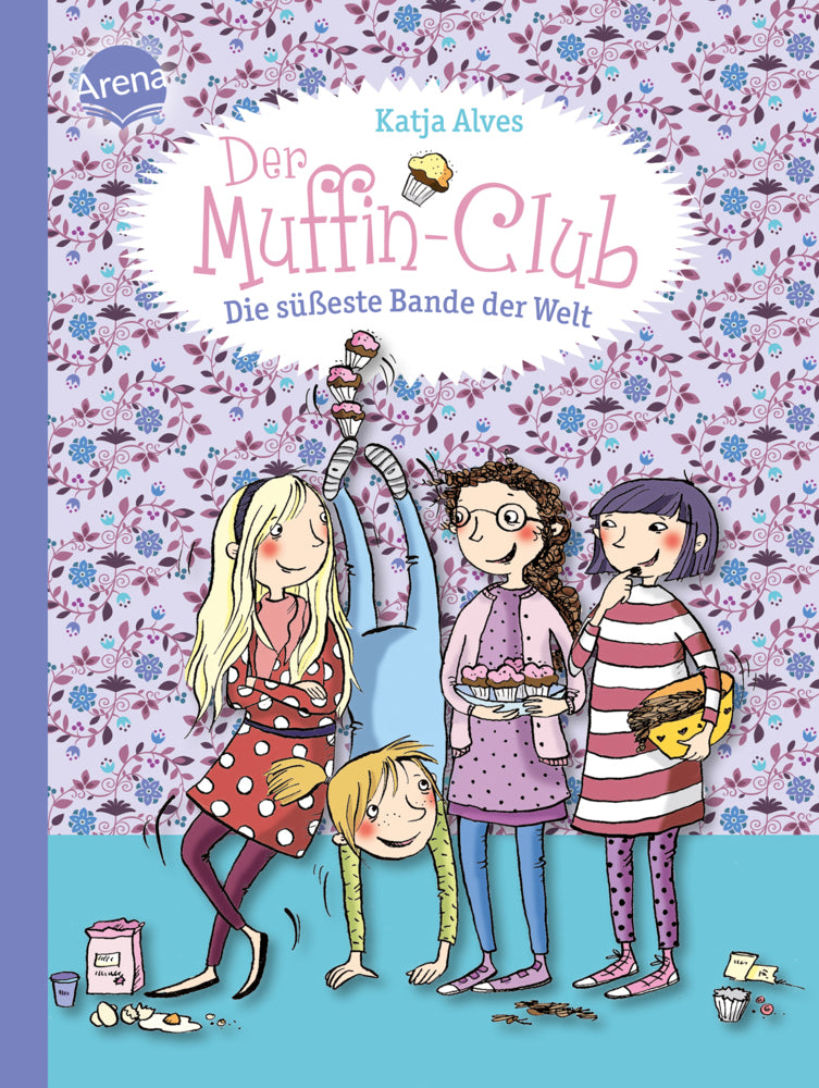 Der Muffin-Club - Die süßeste Bande der Welt (Katja Alves)