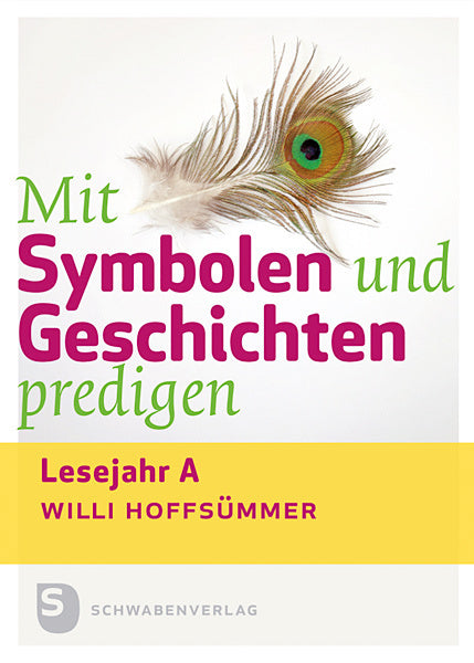 Mit Symbolen und Geschichten predigen (Willi Hoffsümmer)