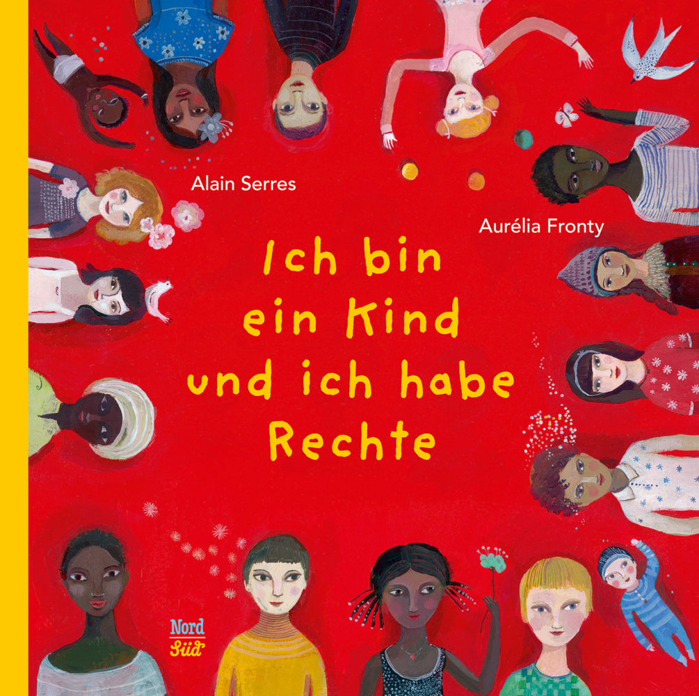 Ich bin ein Kind und ich habe Rechte (Alain Serres)