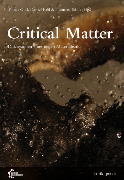 Critical Matter (Tobias Goll)