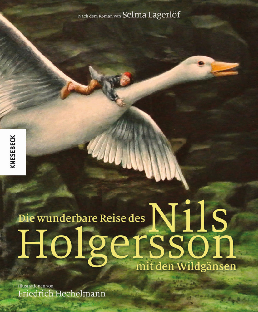 Die wunderbare Reise des Nils Holgersson mit den Wildgänsen (Selma Lagerlöf)