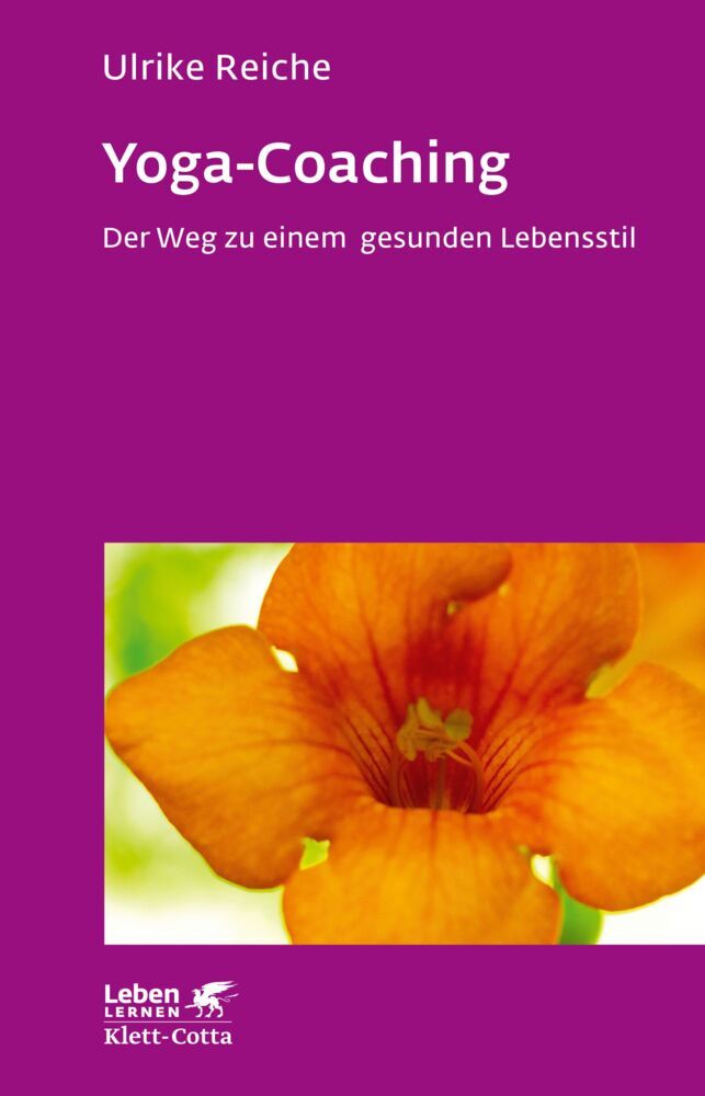 Yoga-Coaching (Leben Lernen, Bd. 263) (Ulrike Reiche)