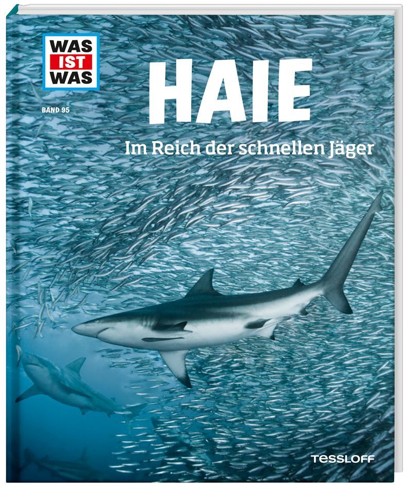 WAS IST WAS Band 95 Haie. Im Reich der schnellen Jäger (Manfred Baur)