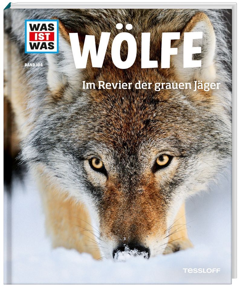 WAS IST WAS Band 104 Wölfe (Till Meyer)