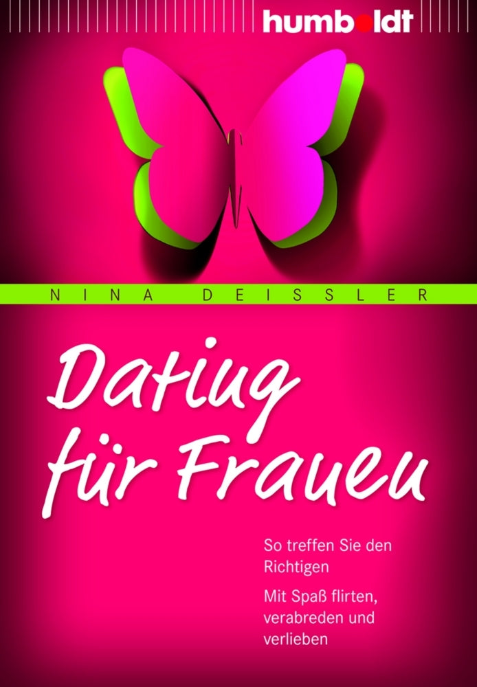 Dating für Frauen (Nina Deißler)