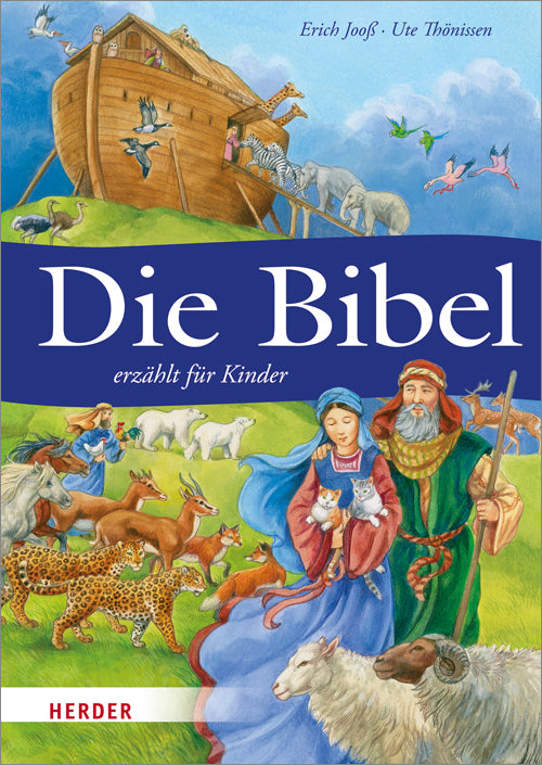 Die Bibel erzählt für Kinder (Erich Jooß)