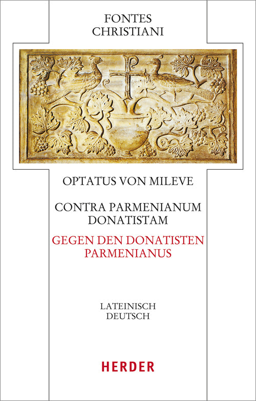 Fontes Christiani 4. Folge (Optatus Von Mileve)