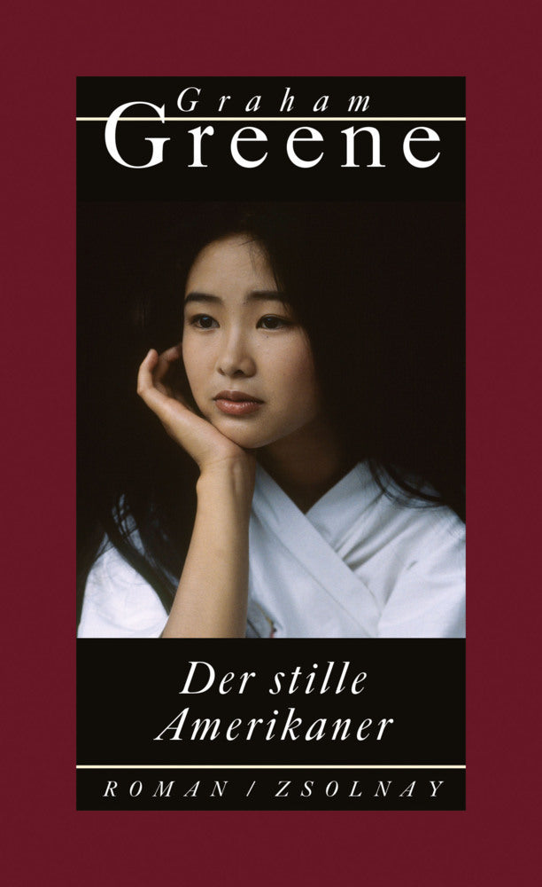 Der stille Amerikaner (Graham Greene)