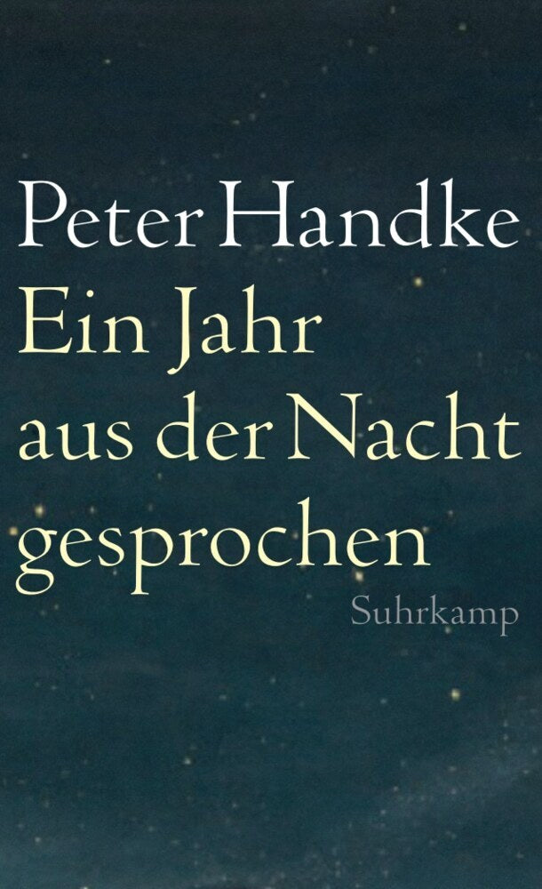 Ein Jahr aus der Nacht gesprochen (Peter Handke)