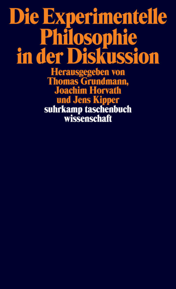 Die Experimentelle Philosophie in der Diskussion (Thomas Grundmann)