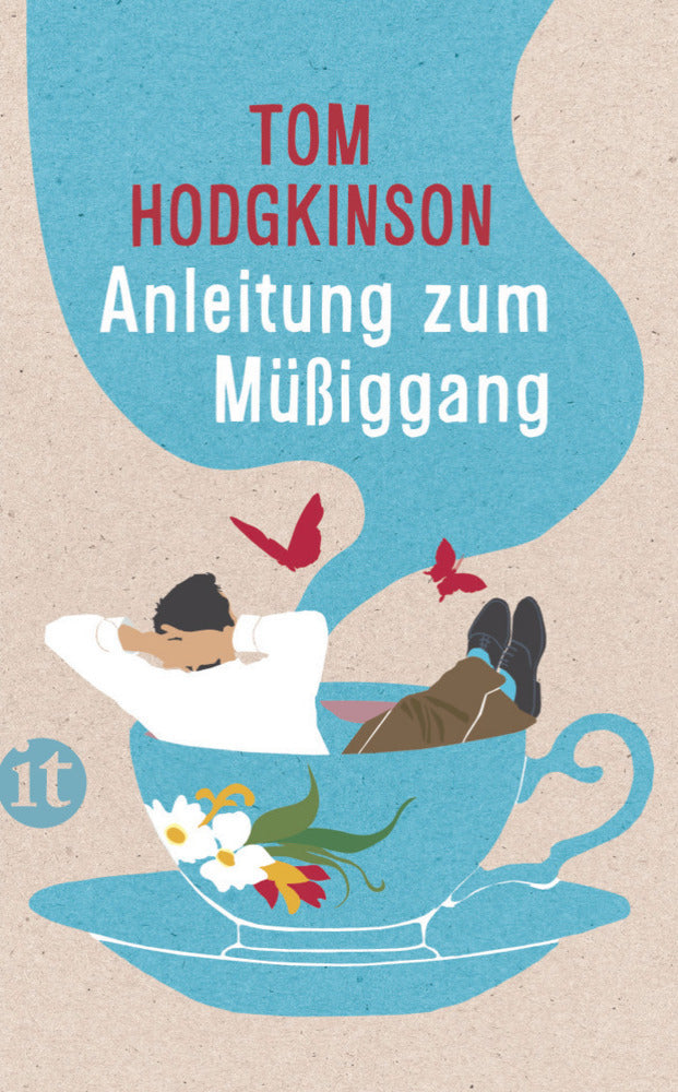 Anleitung zum Müßiggang (Tom Hodgkinson)
