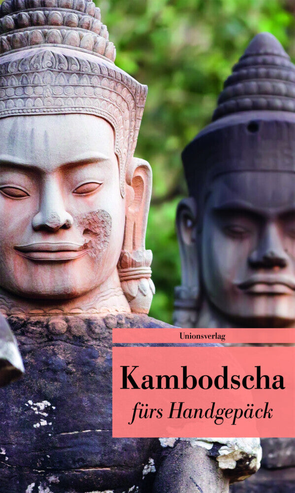Kambodscha fürs Handgepäck (Reinhard Kober)