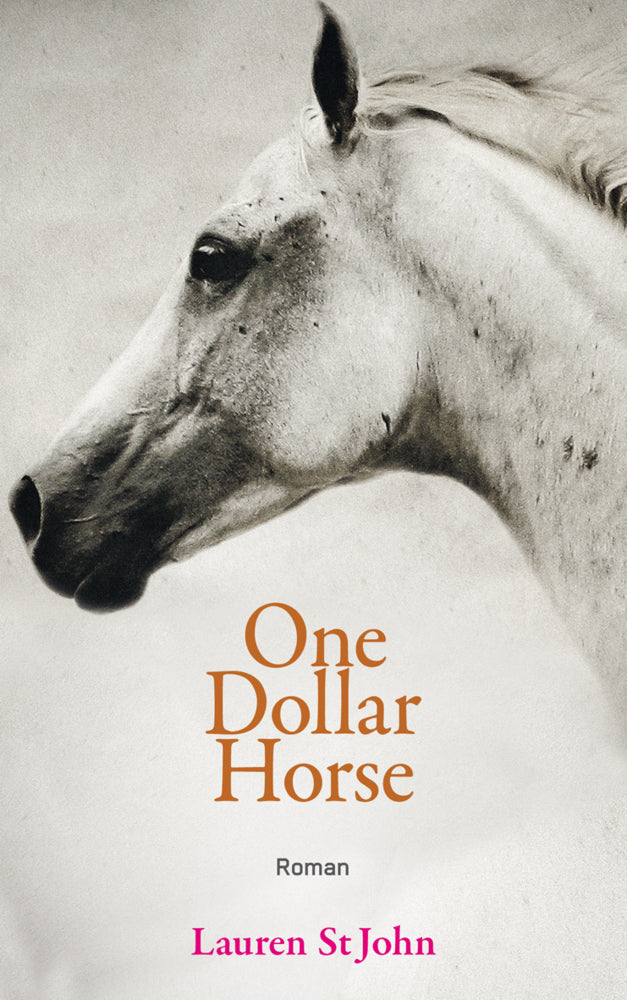One Dollar Horse (Lauren St John)