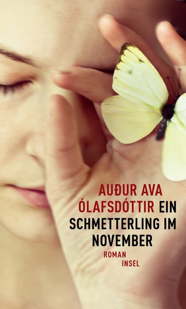 Ein Schmetterling im November (Auður Ava Ólafsdóttir)